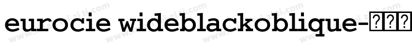 eurocie wideblackoblique字体转换